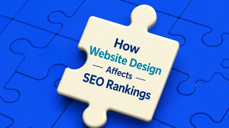 How Website Design Affects SEO Rankings: A Guide to Website Design SEO in Auckland